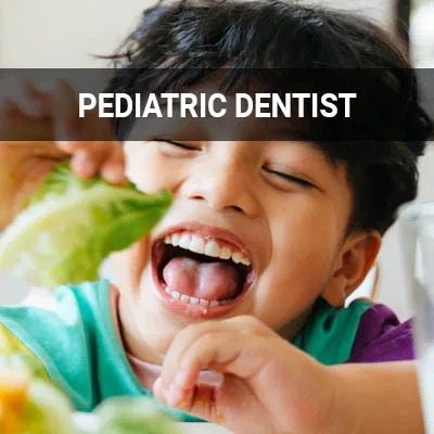 Visit our Pediatric Dentist page